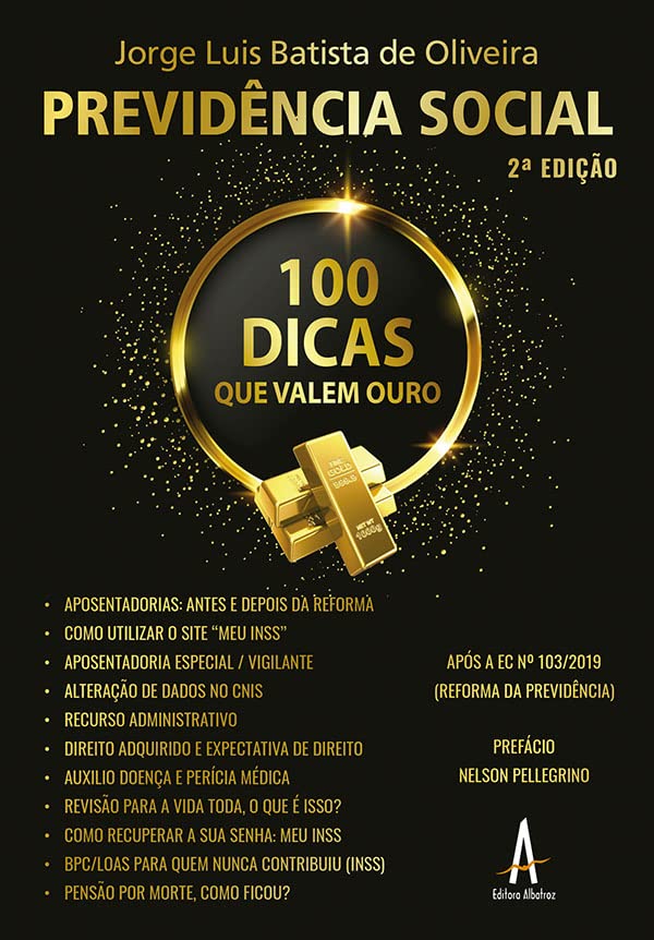 Previdencia Social: 100 Dicas que Valem Ouro baixar o livro de graça