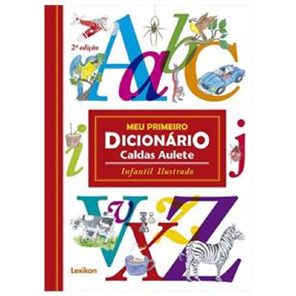 ler totalmente Meu primeiro dicionário Caldas Aulete - Infantil e Ilustrado
