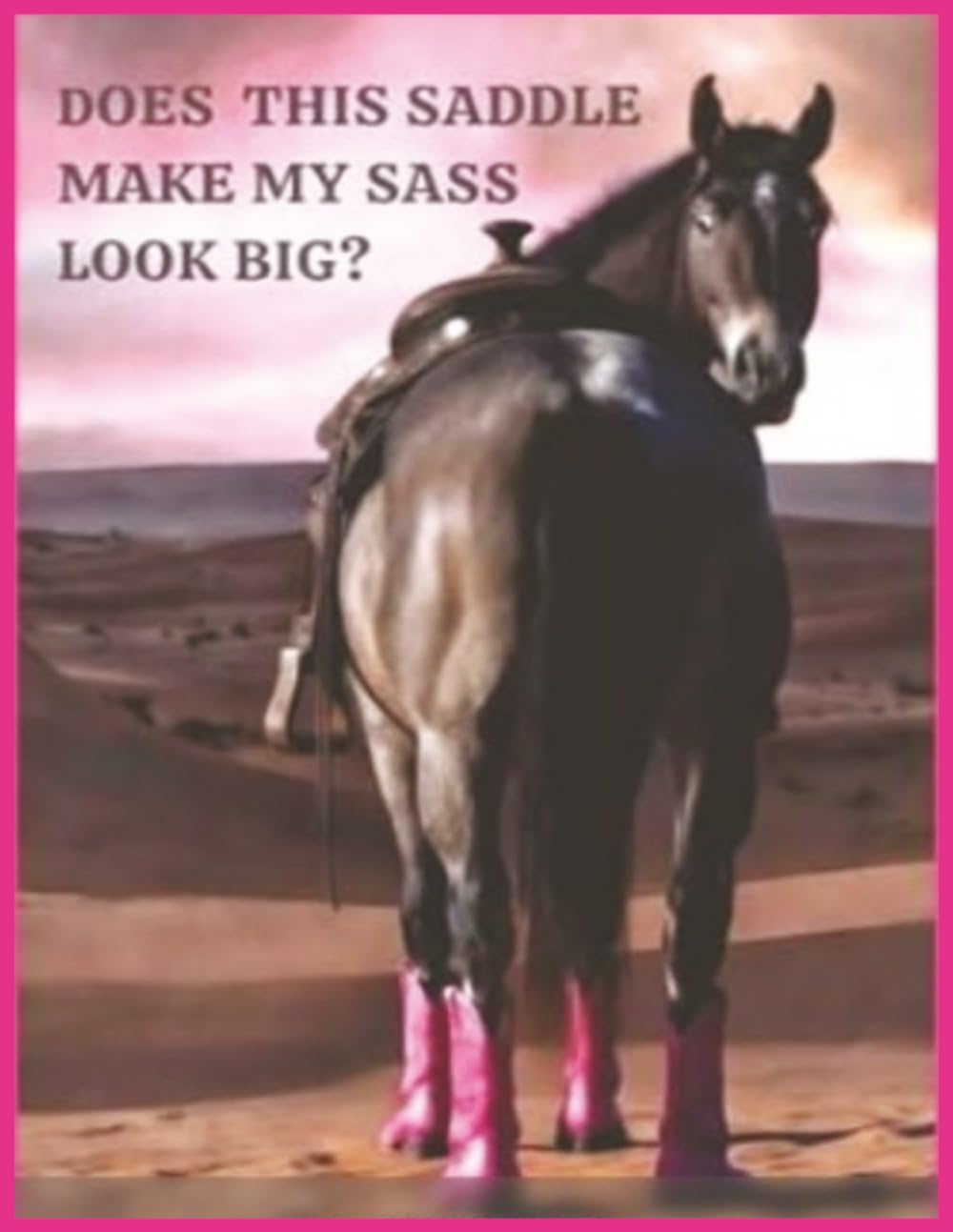 Does This Saddle Make My Sass Look Big?: Rodeo Cowgirl Notebook Journal | 8.5 x 11 | 150 Pages | College Ruled, Blank & Annual Calendar baixar livro de graça