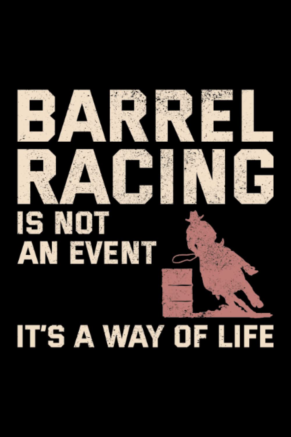 capítulo por capítulo baixar Barrel racing is not an event, it's a way of life: Rodeo Equestrian Sports Horse Riding Blank Lined Journal Notebook Diary