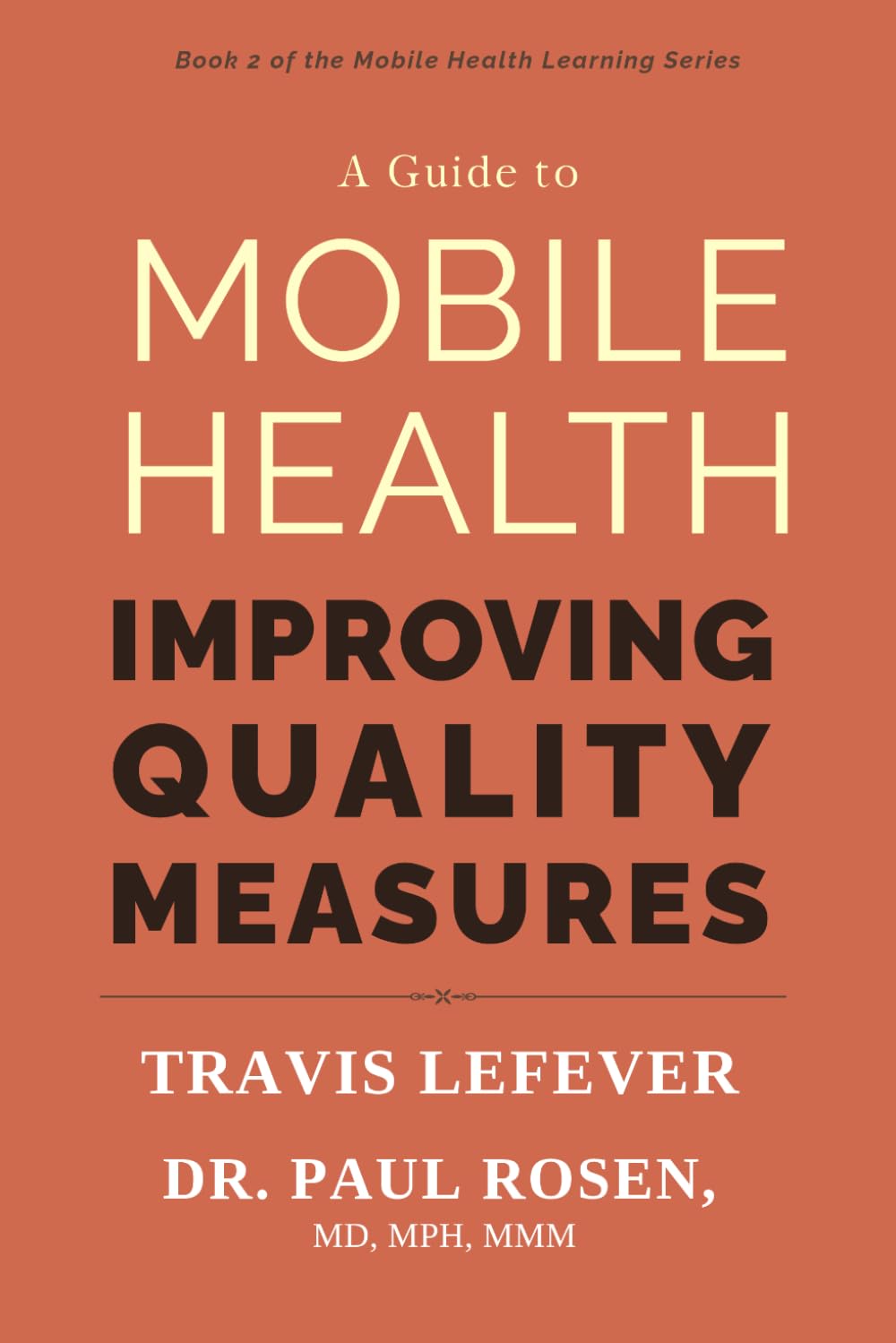 capítulo por capítulo baixar A Guide to Mobile Health: Improving Quality Measures