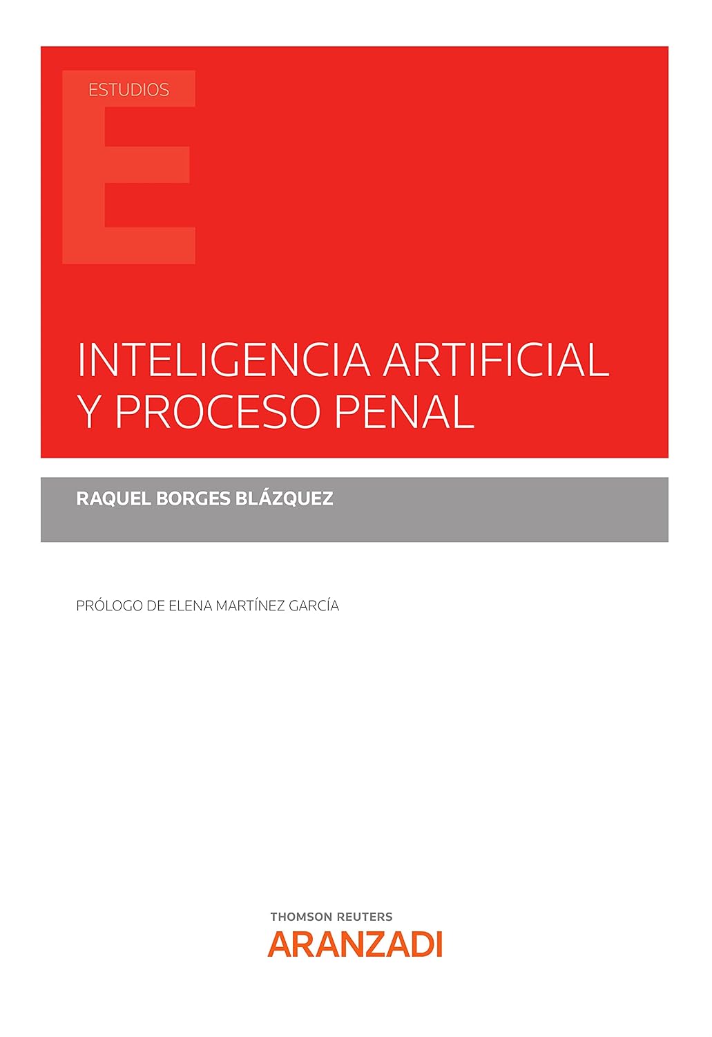 ler totalmente Inteligencia artificial y proceso penal (Estudios) (Spanish Edition)