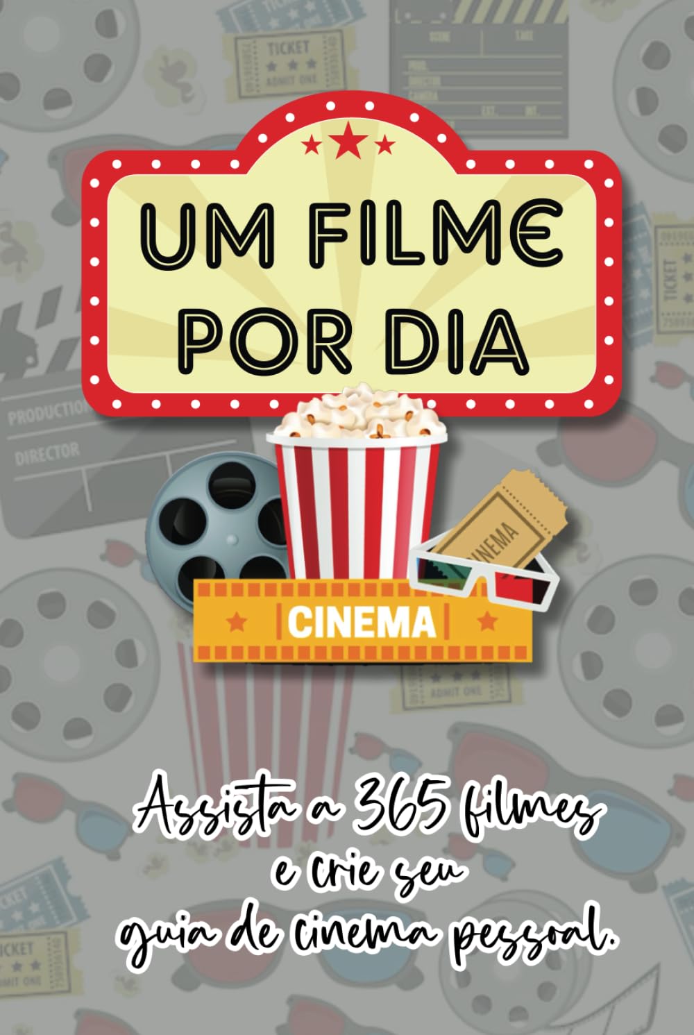 capítulo por capítulo baixar Um Filme Por Dia: Assista a 365 filmes e crie seu guia de cinema pessoal. (Portuguese Edition)