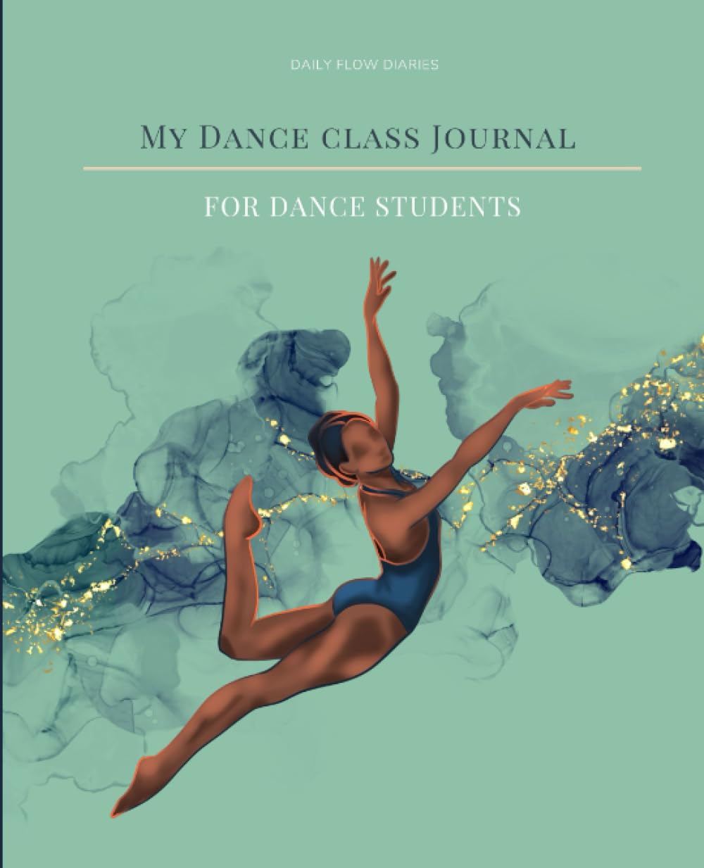 My Dance Class Journal: For Dance Students baixar o livro de graça