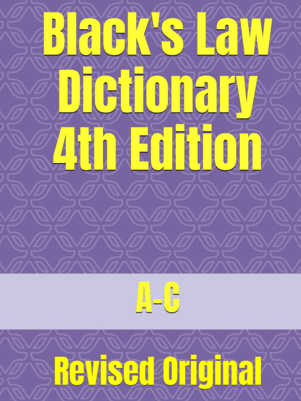 Black's Law Dictionary 4th Edition: Revised Original baixar livro de graça