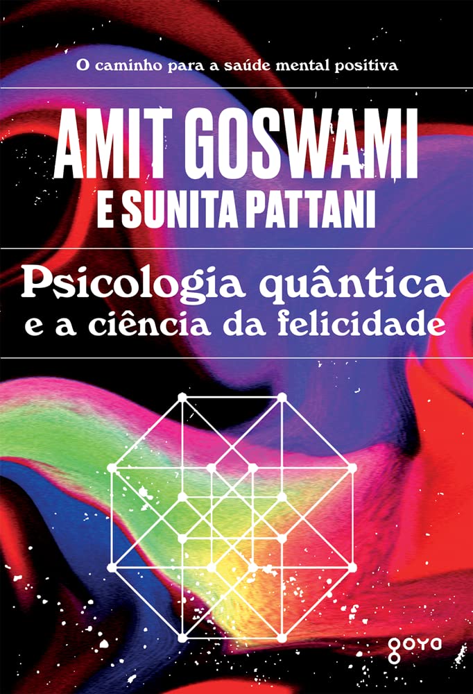 ler totalmente Psicologia quântica e a ciência da felicidade: 7