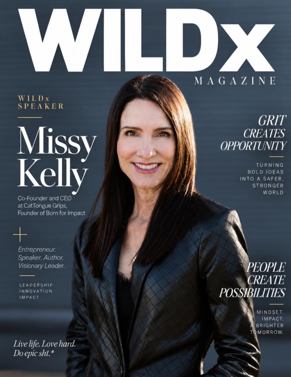 WILDx: Wealth, Intuition, Leadership, Dynasty