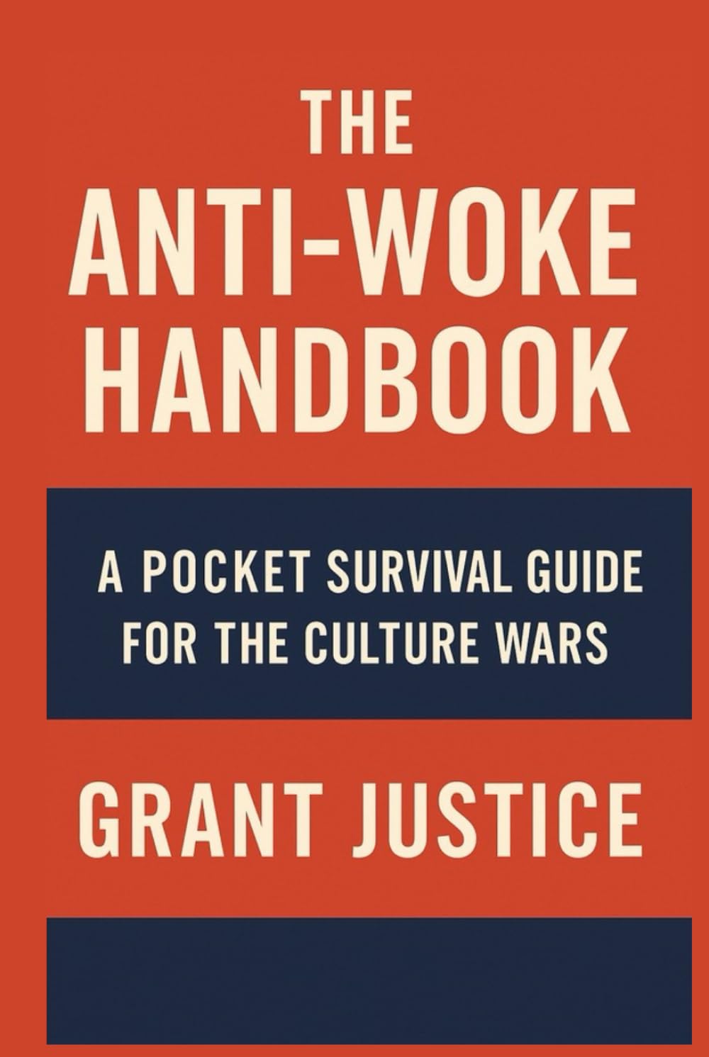 Anti-Woke Handbook: A Pocket Survival Guide For The Culture Wars baixar o livro de graça
