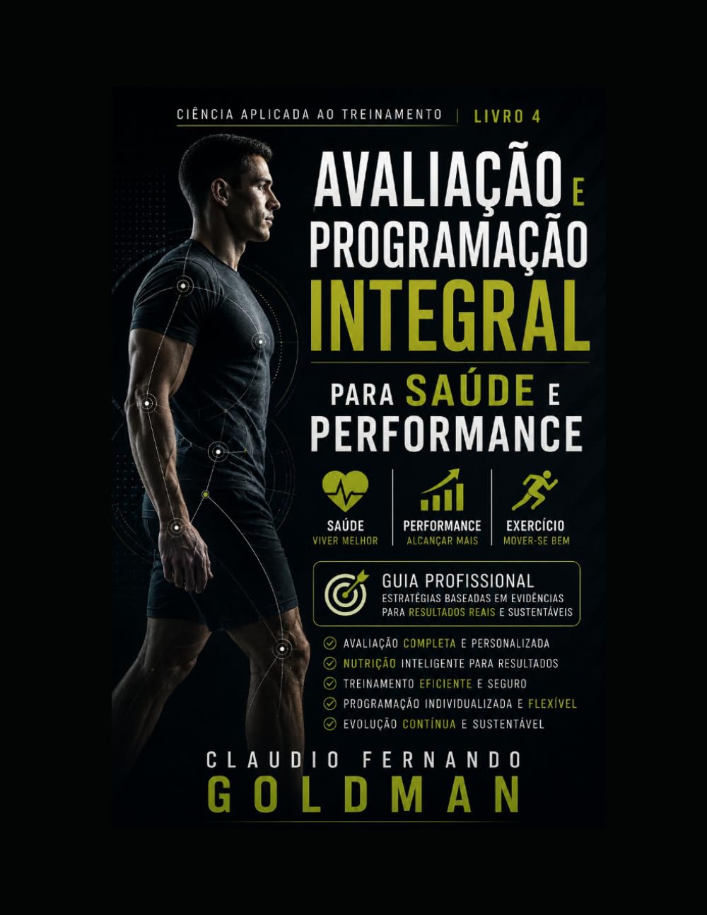 Avaliação e Programação Integral para Saúde e Performance: O guia essencial (Ciência Aplicada ao Treinamento) (Portuguese Edition) baixar o livro de graça