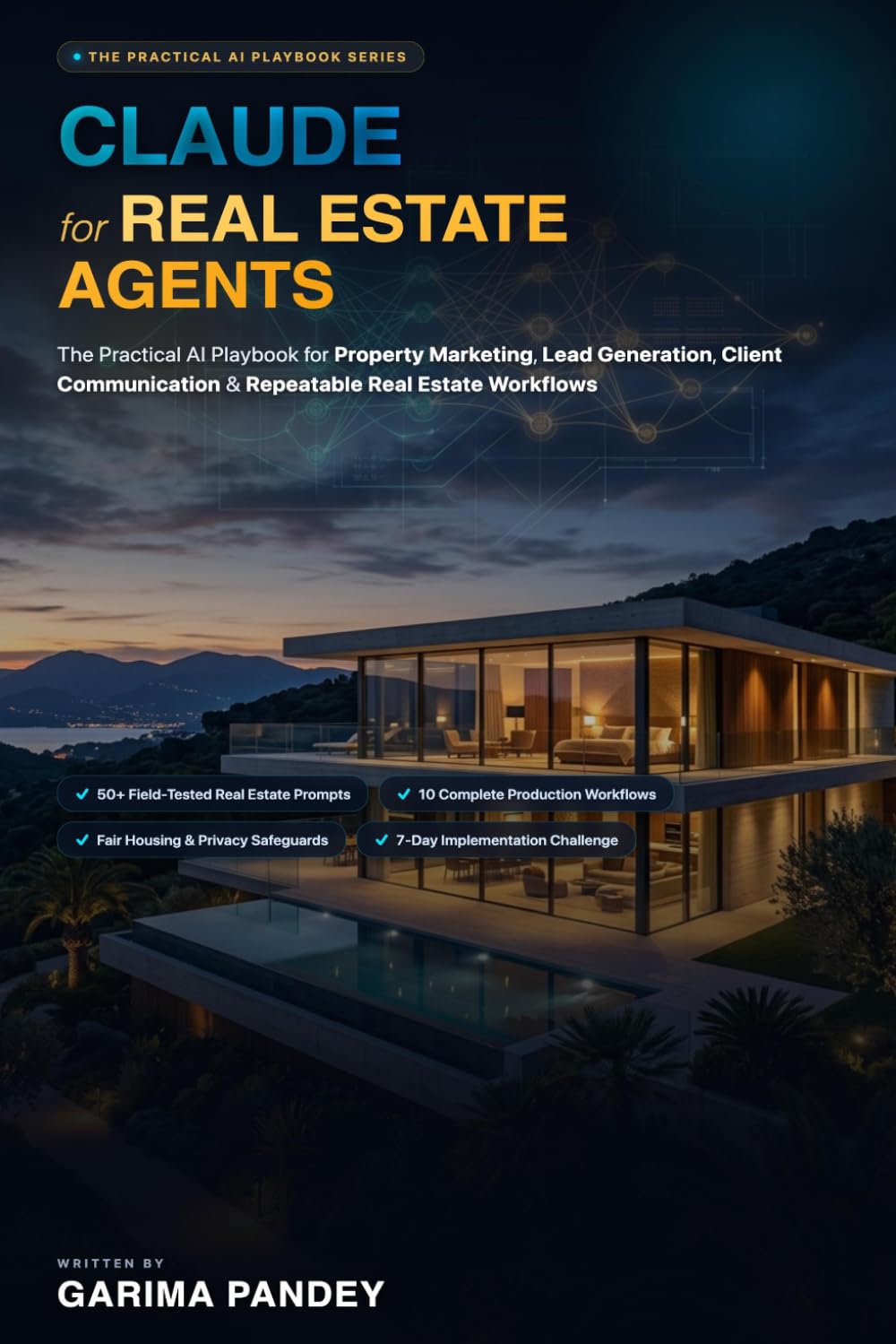 CLAUDE FOR REAL ESTATE AGENTS: The Practical AI Playbook for Property Marketing, Lead Generation, Client Communication & Real Estate Workflows baixar livro de graça