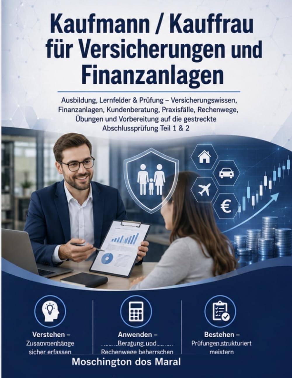 Kaufmann / Kauffrau für Versicherungen und Finanzanlagen (German Edition) baixar o livro de graça