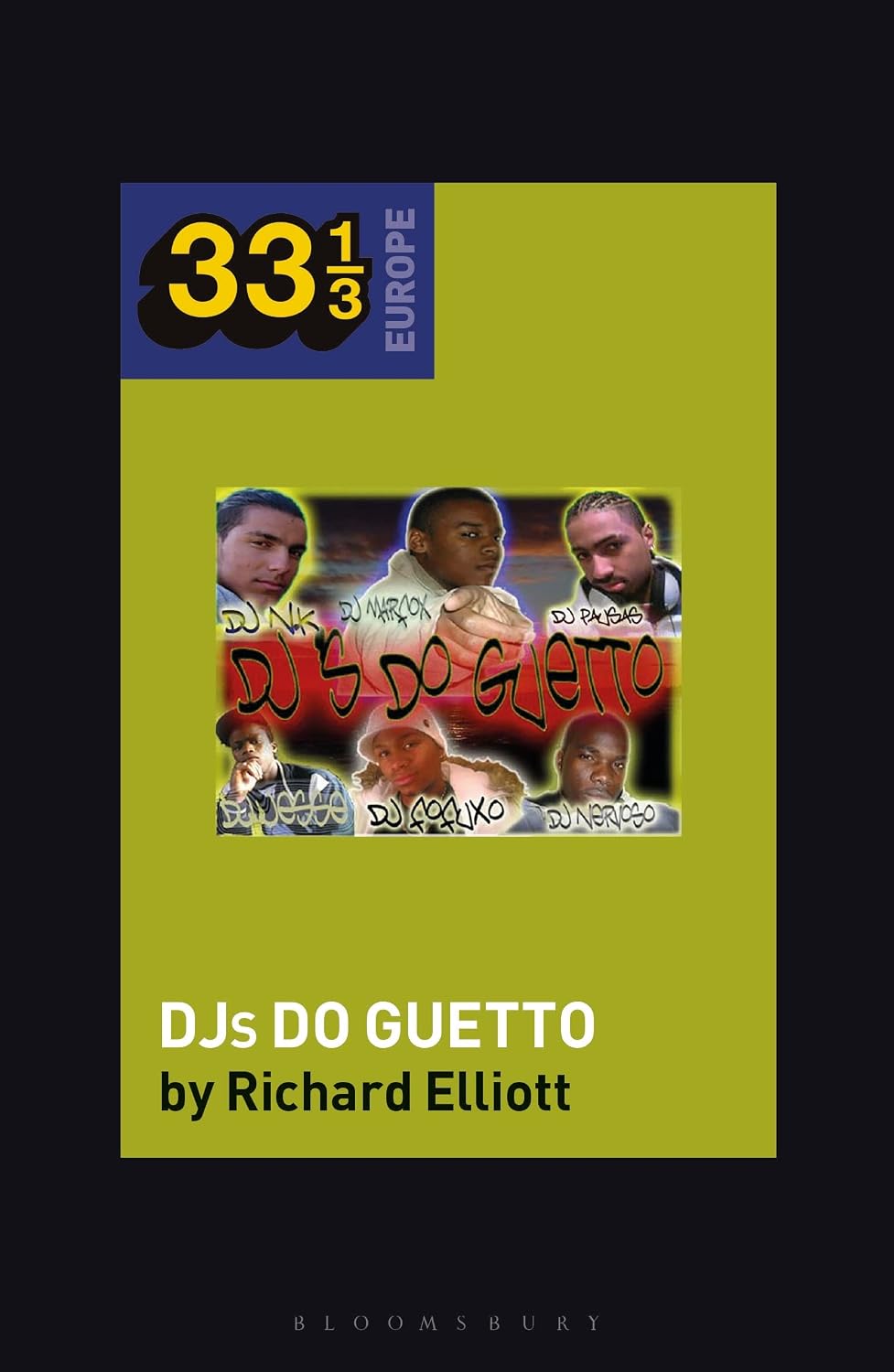 capítulo por capítulo baixar Various Artists' DJs do Guetto (33 1/3 Europe) (English Edition)