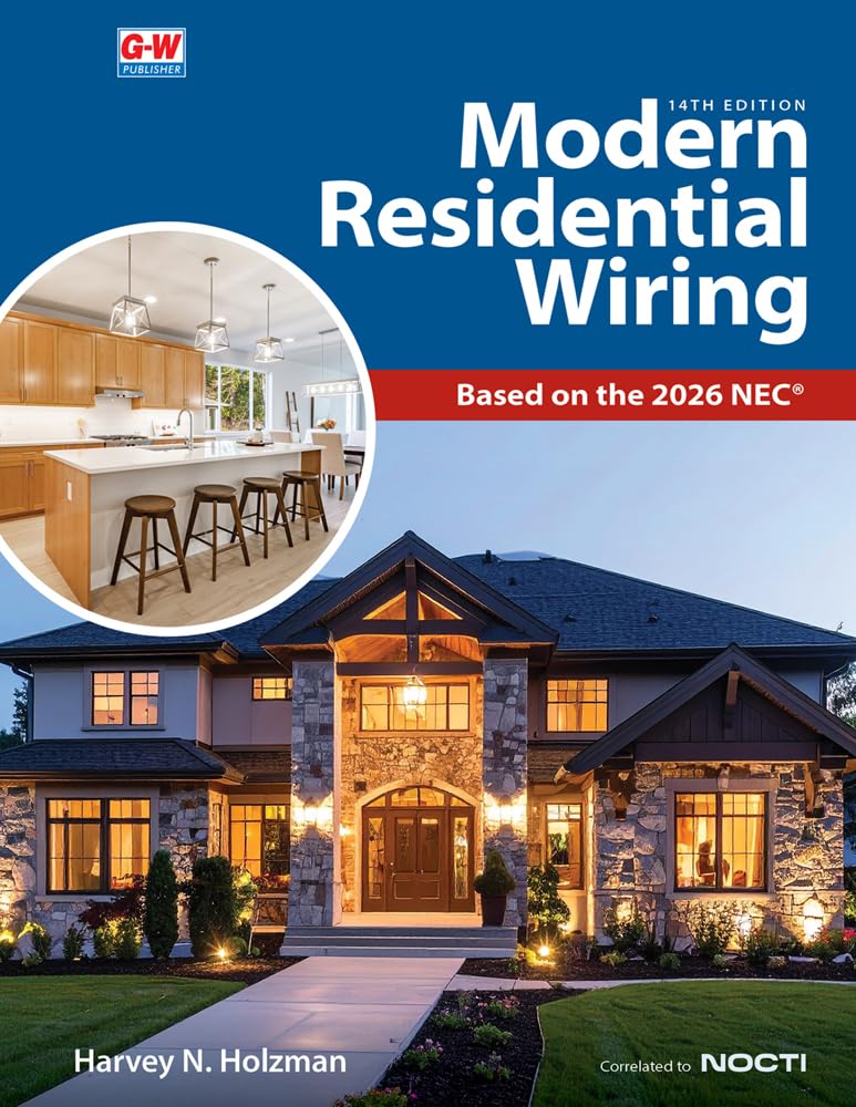 Modern Residential Wiring: Based on the 2026 Nec(r)