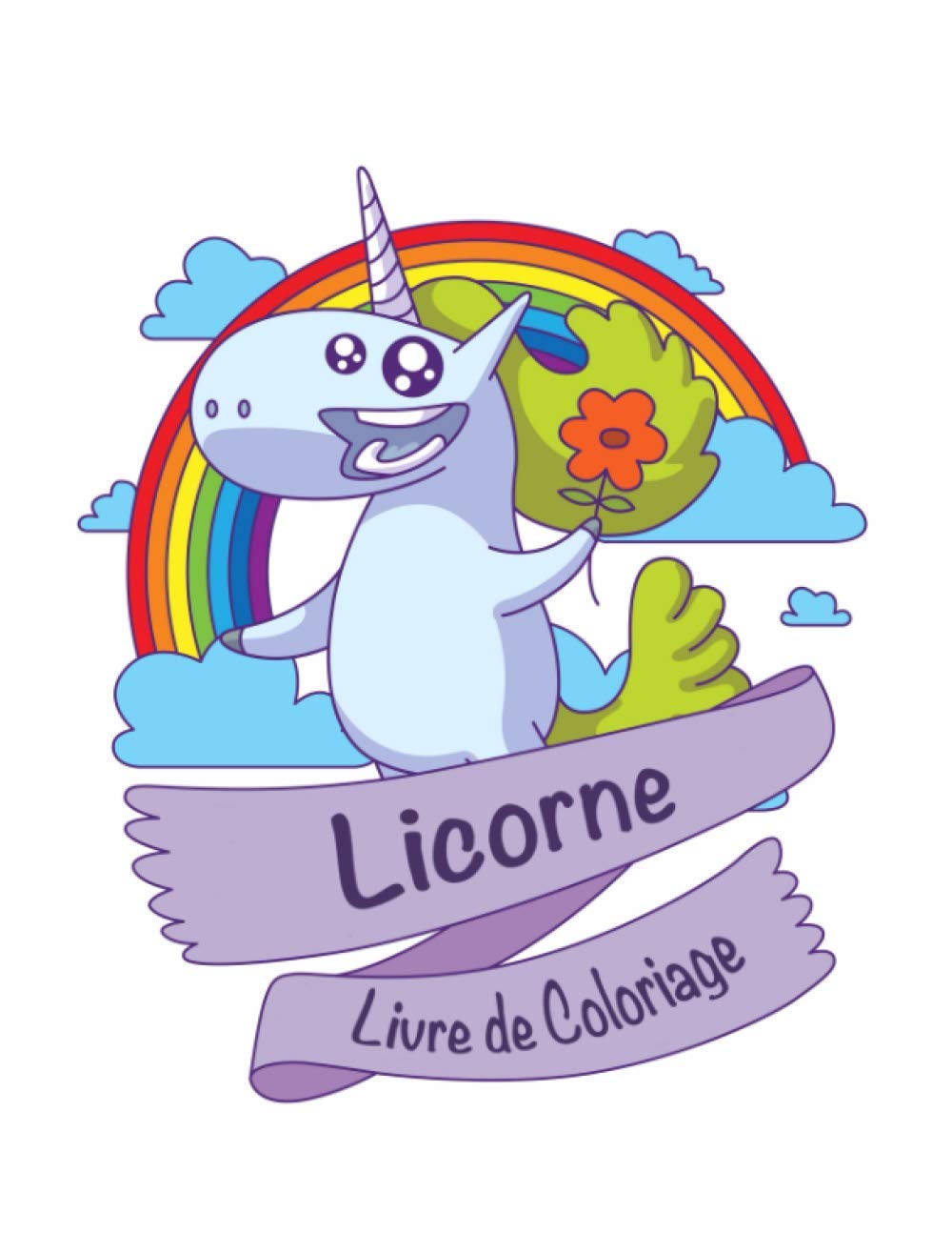 Licorne Livre de coloriage: Un livre mignon coloriage pour enfants en bas âge et âge 2-5; avec 100 beaux dessins baixar o livro de graça