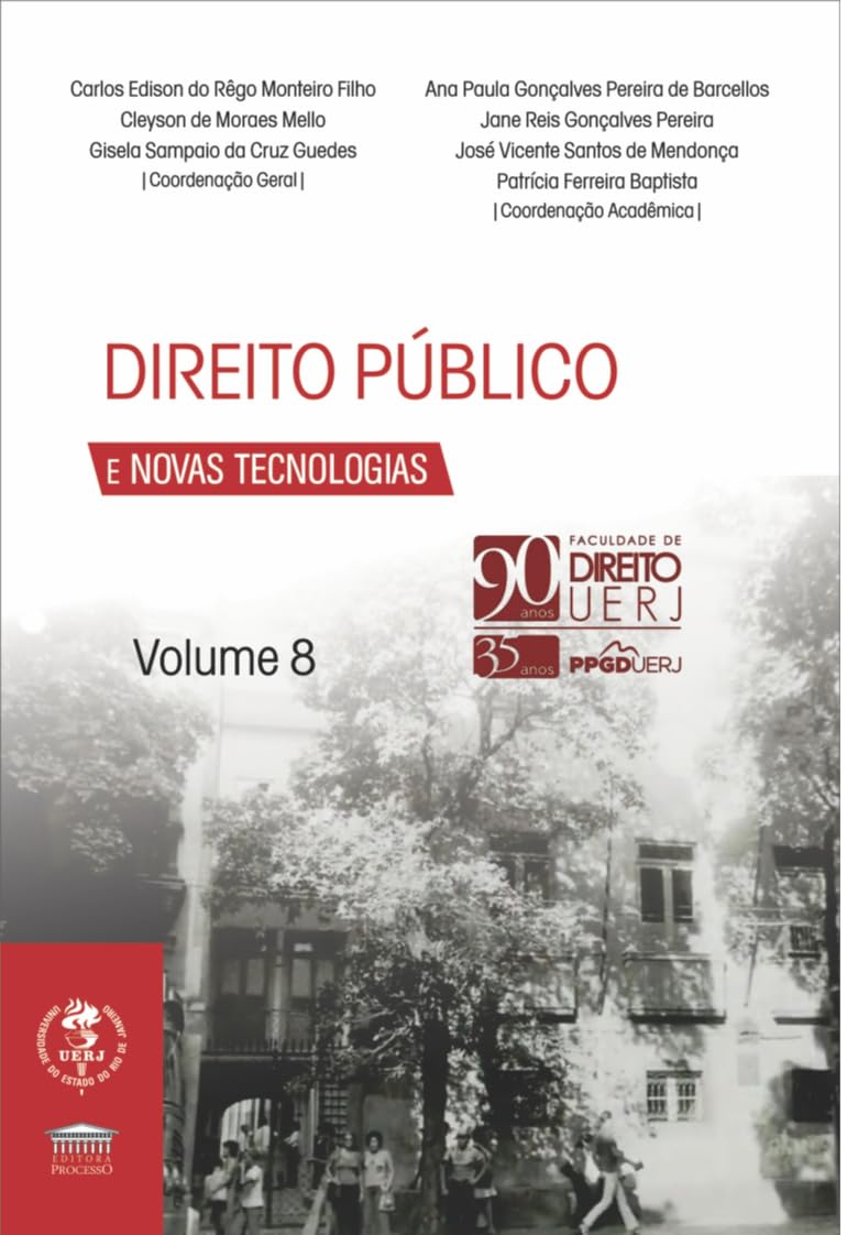 Direito Público e Novas Tecnologias Vol. 8 - 90 anos UERJ baixar o livro de graça