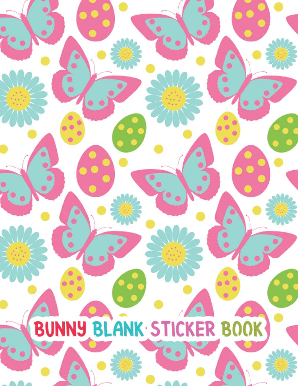 ler totalmente Bunny Blank Sticker Book: Easter Egg and Cute Rabbit My Sticker Album Blank Sticker Collection Book For Boys Girls Kids