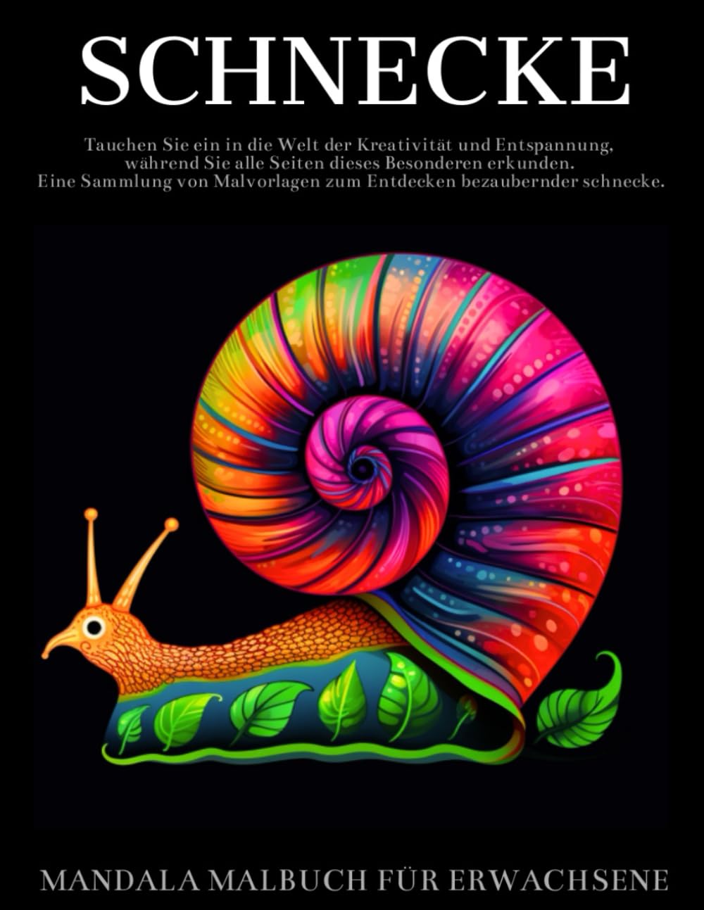 Schnecke Malbuch Für Erwachsene: Schnecke Mandalas Designs,Geschenke für Tierliebhaber (German Edition) baixar livro de graça