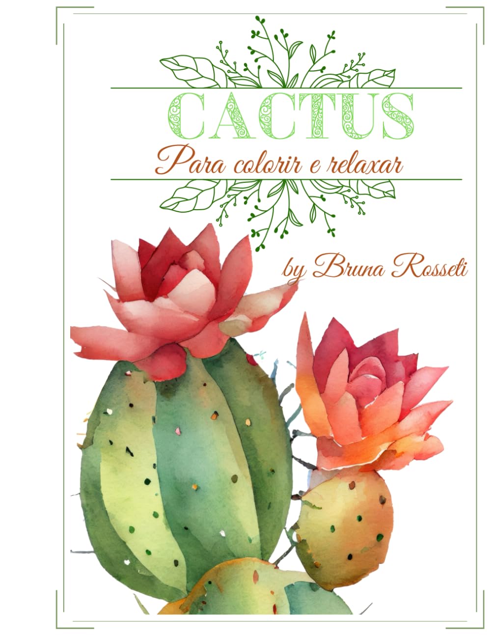 capítulo por capítulo baixar Cactus para colorir e relaxar (Portuguese Edition)