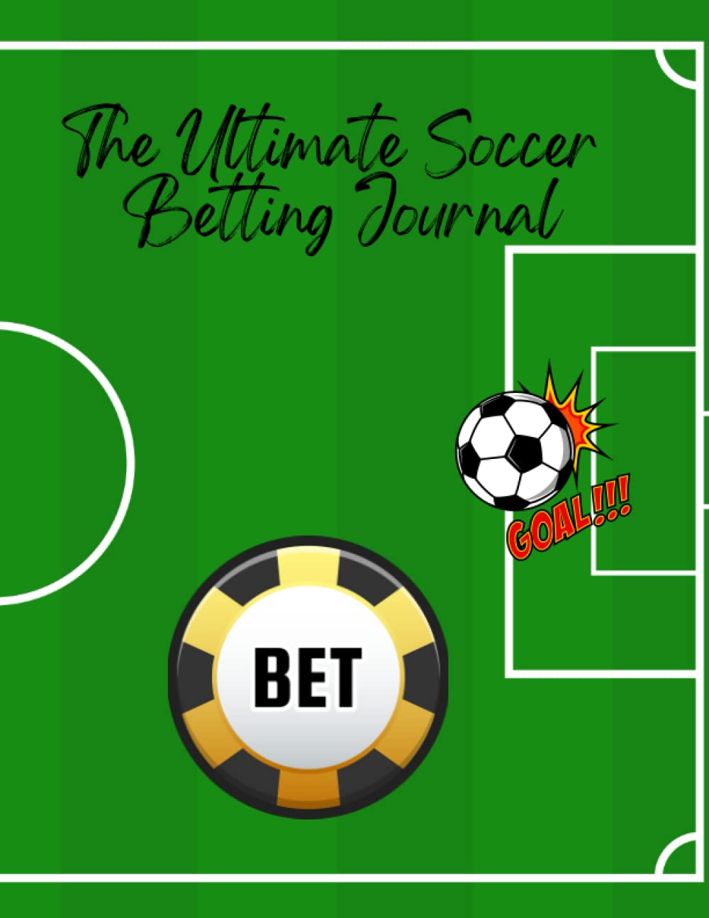 The Ultimate Soccer Betting Journal: Tracking Your Wins, Losses, and Strategies baixar o livro de graça