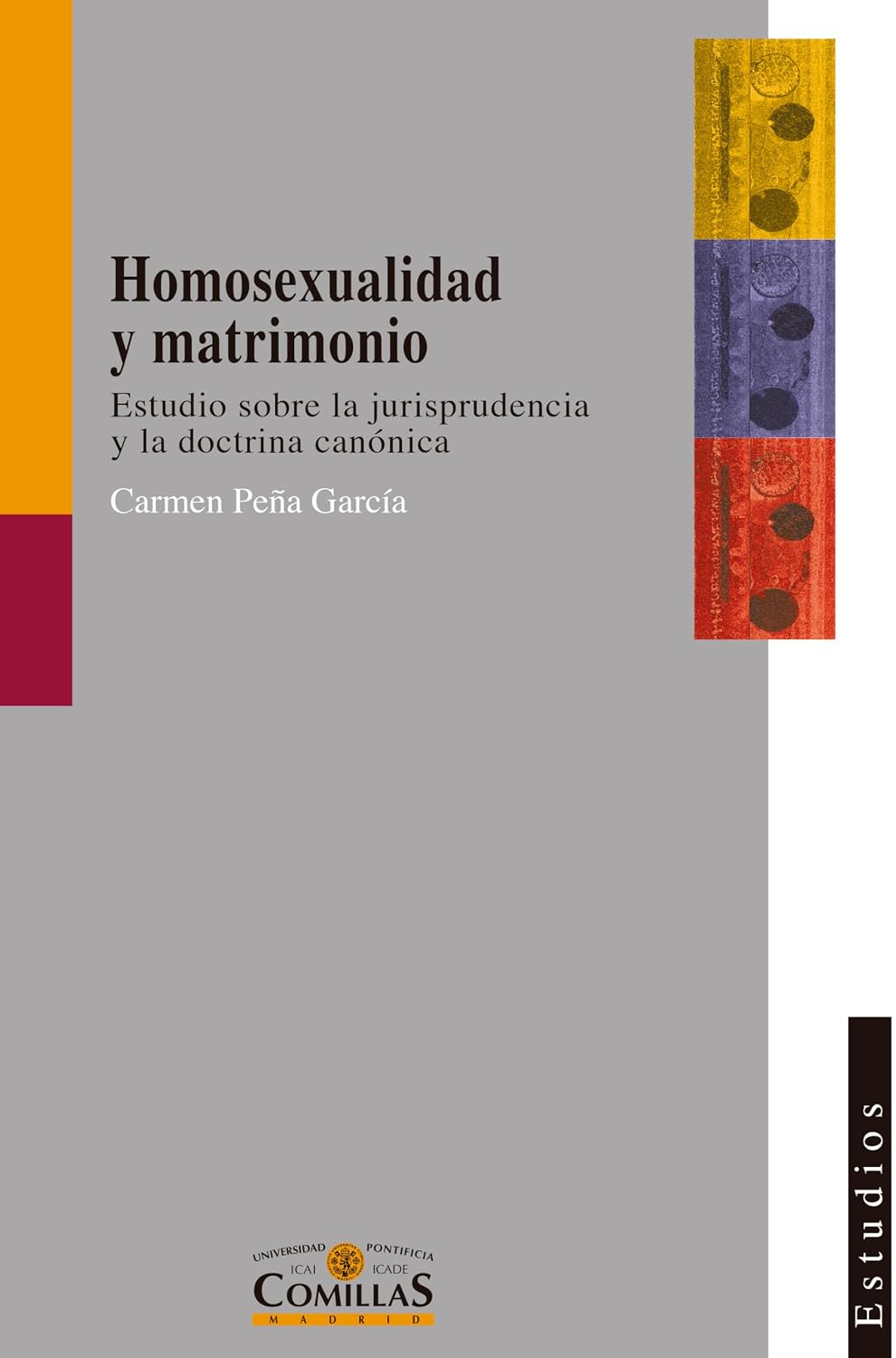 Homosexualidad y matrimonio: Estudio sobre la jurisprudencia y la doctrina canónica (Estudios nº 86) (Spanish Edition) baixar o livro de graça