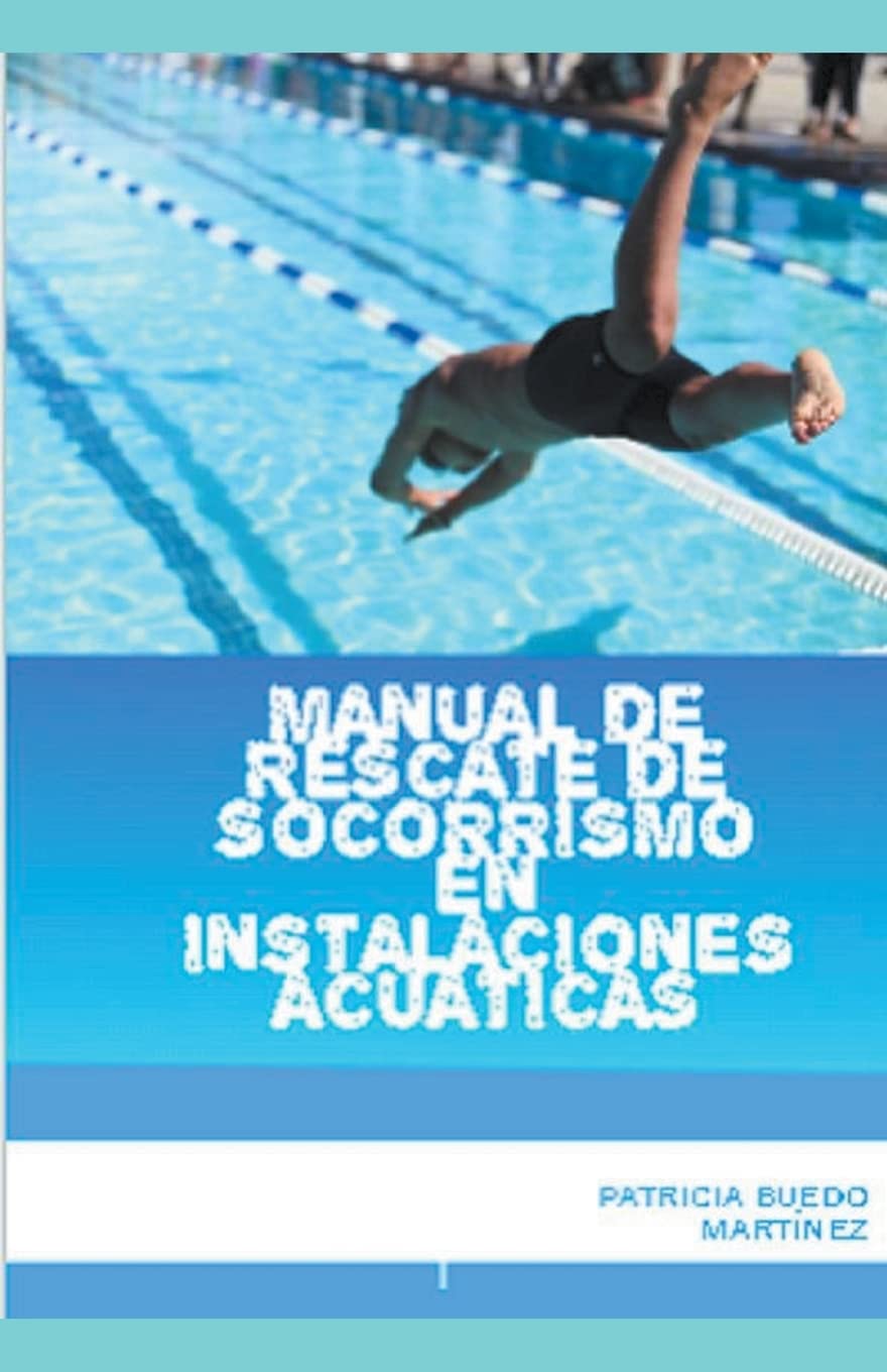 Manual de rescate de socorrismo en instalaciones acuáticas (1) baixar livro de graça