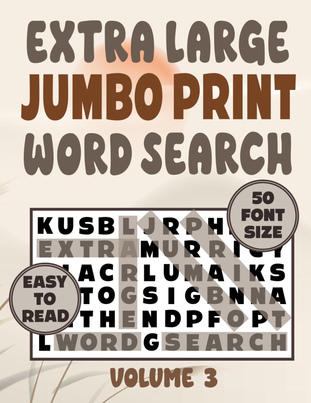 ler totalmente Extra Large Jumbo Print Word Search 50 Font Size - Volume 3: Easy To Read Word Find Puzzles for Older, Senior Eyes