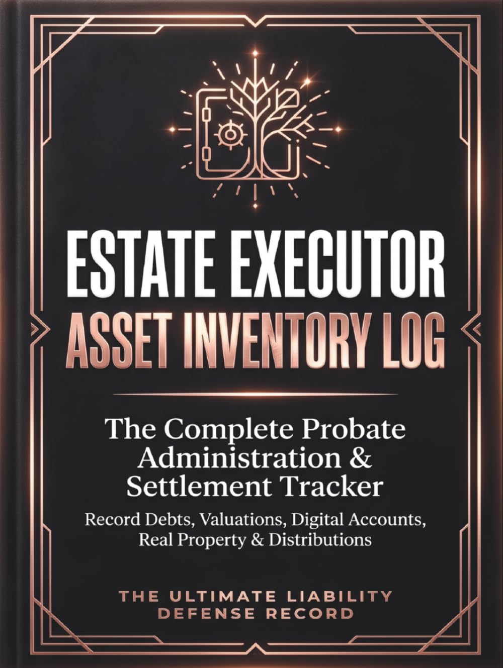 Estate Executor Asset Inventory Log: The Complete Probate Administration & Settlement Tracker for Personal Representatives, Trustees, and Fiduciaries:... Real Property & Beneficiary Distributions baixar livro de graça