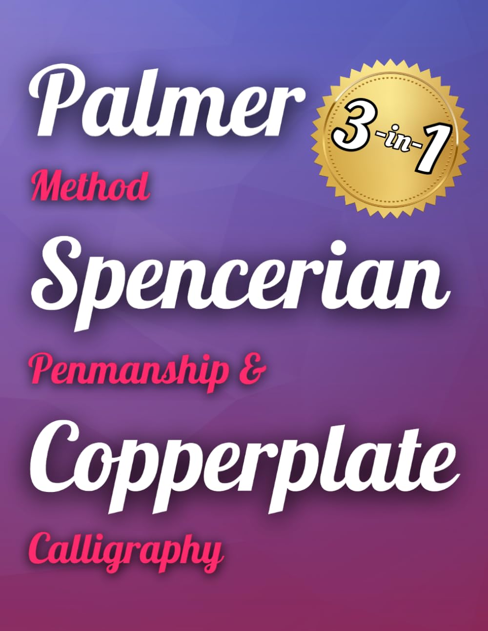 ler totalmente Palmer Method, Spencerian Penmanship & Copperplate Calligraphy - 3-in-1: Cursive Writing Practice Book to Improve Handwriting for Adults