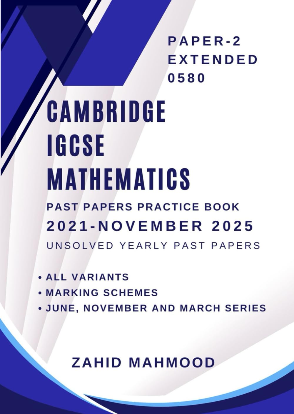 ler totalmente Cambridge IGCSE Mathematics (0580) Paper 2 (Extended): Yearly Past Papers November 2025 - 2021 (IGCSE and O Level Math Preparation)
