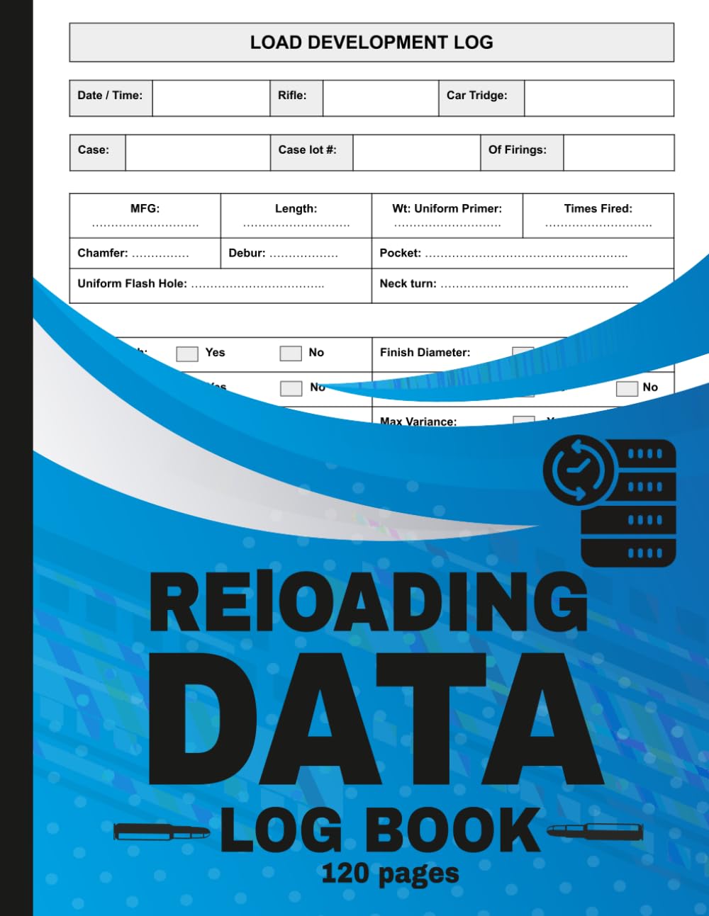 Reloading Data Log Book: Ammunition Load Development Tracker for Recording Powder, Primers, Bullets, Cases & Performance Notes | 8.5 x 11 Inches | 120 Pages baixar livro de graça