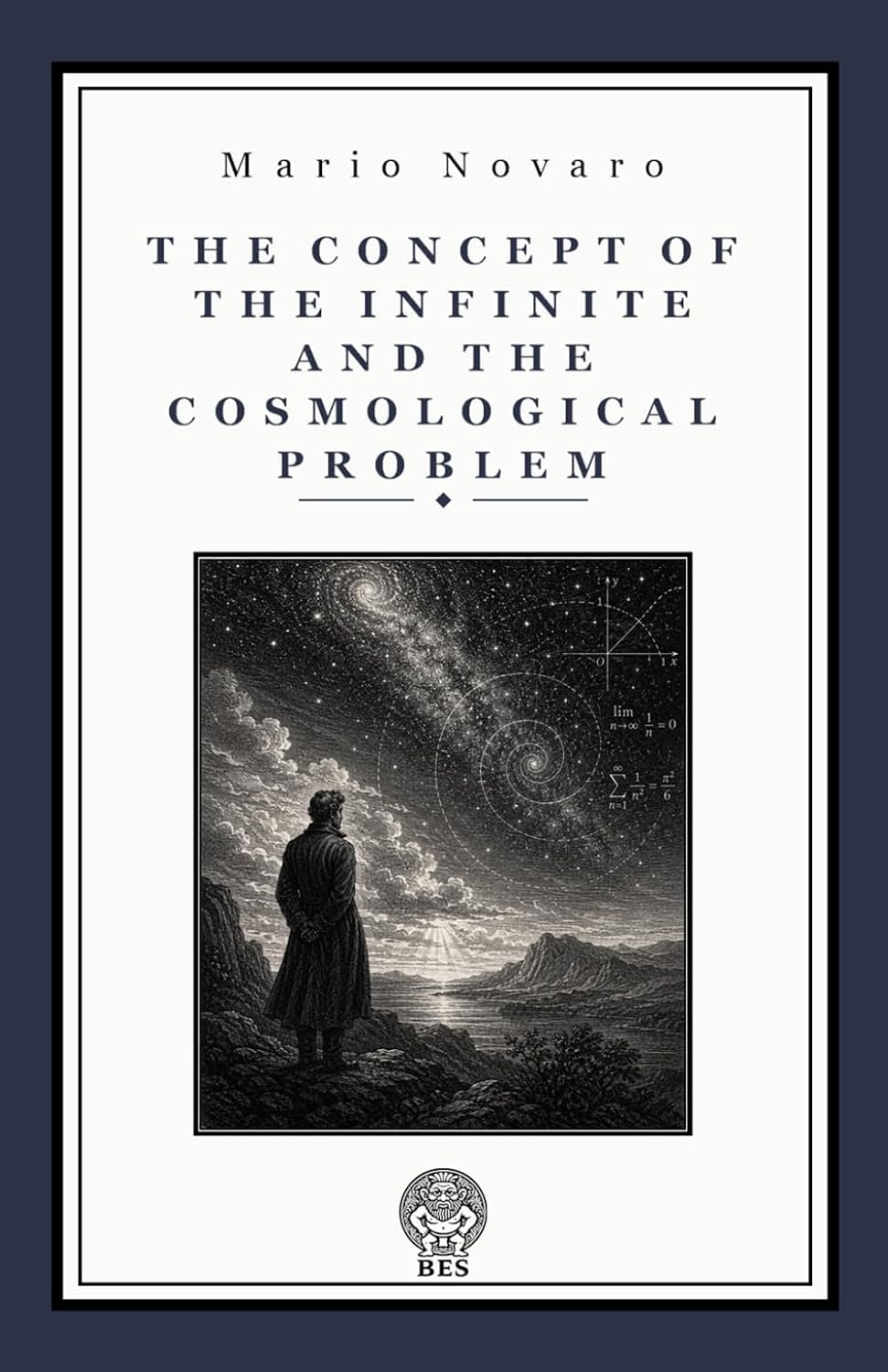 The Concept of the Infinite and the Cosmological Problem: A Philosophical Essay on Mathematics, Time, and the Eternal Order of Nature baixar o livro de graça