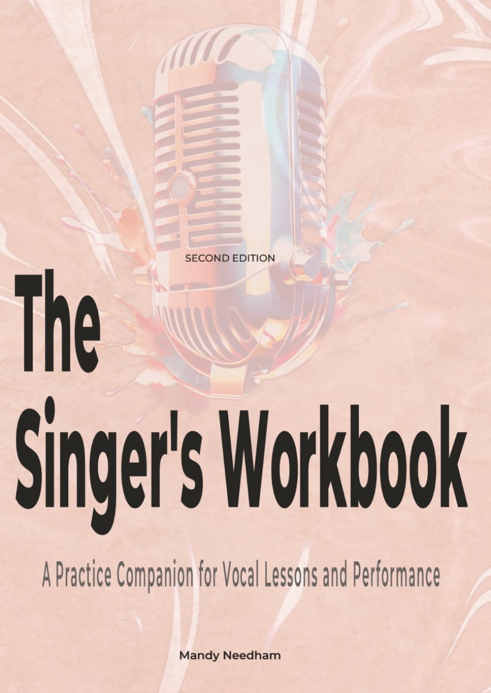 The Singer's Workbook: A Practice Companion for Vocal Lessons and Performance — Salmon Edition baixar o livro de graça