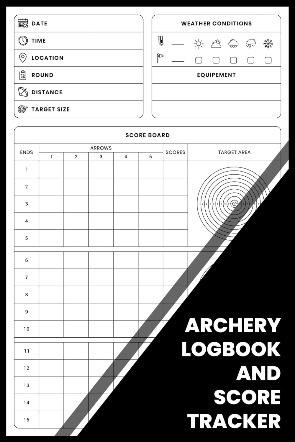 Archery Logbook and Score Tracker: A Practice Scorebook for Bowhunters and Target Shooters to Record Rounds, Equipment, and Accuracy baixar o livro de graça