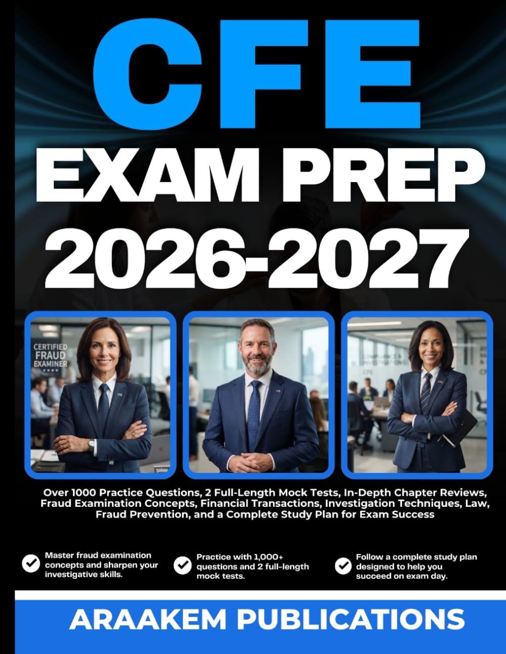 ler totalmente CFE EXAM PREP 2026-2027: Over 1000 Practice Questions, 2 Full-Length Mock Tests, In-Depth Chapter Reviews, Fraud Examination Concepts, Financial... and a Complete Study Plan for Exam Success