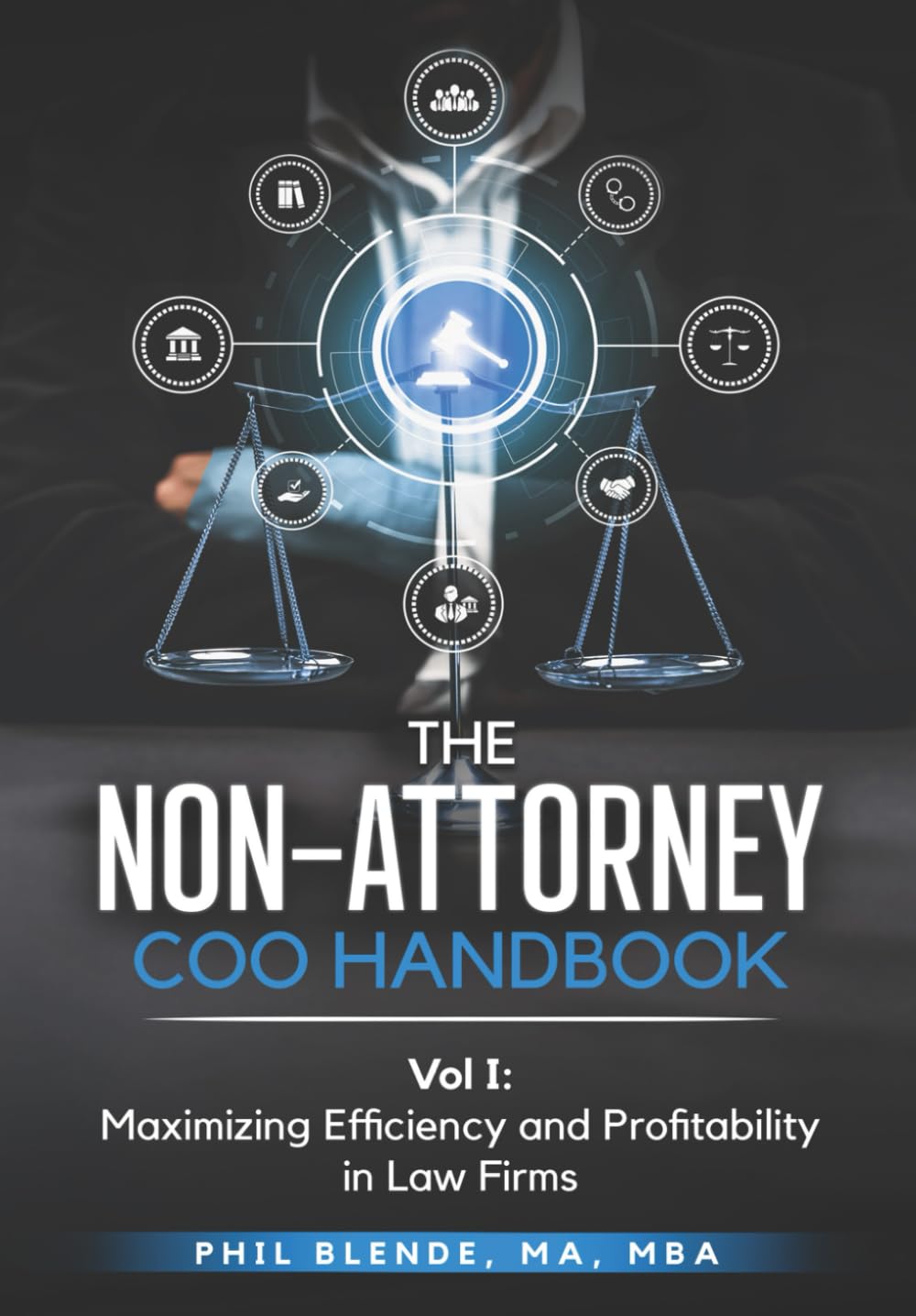 ler totalmente The Non-Attorney COO Handbook – Vol I: Maximizing Efficiency and Profitability in Law Firms