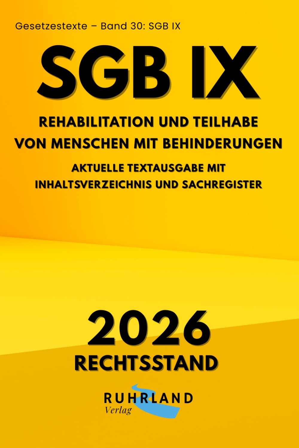 ler totalmente SGB IX – Sozialgesetzbuch Neuntes Buch Rehabilitation und Teilhabe von Menschen mit Behinderungen: Aktuelle Textausgabe mit Inhaltsverzeichnis und Sachregister (German Edition)