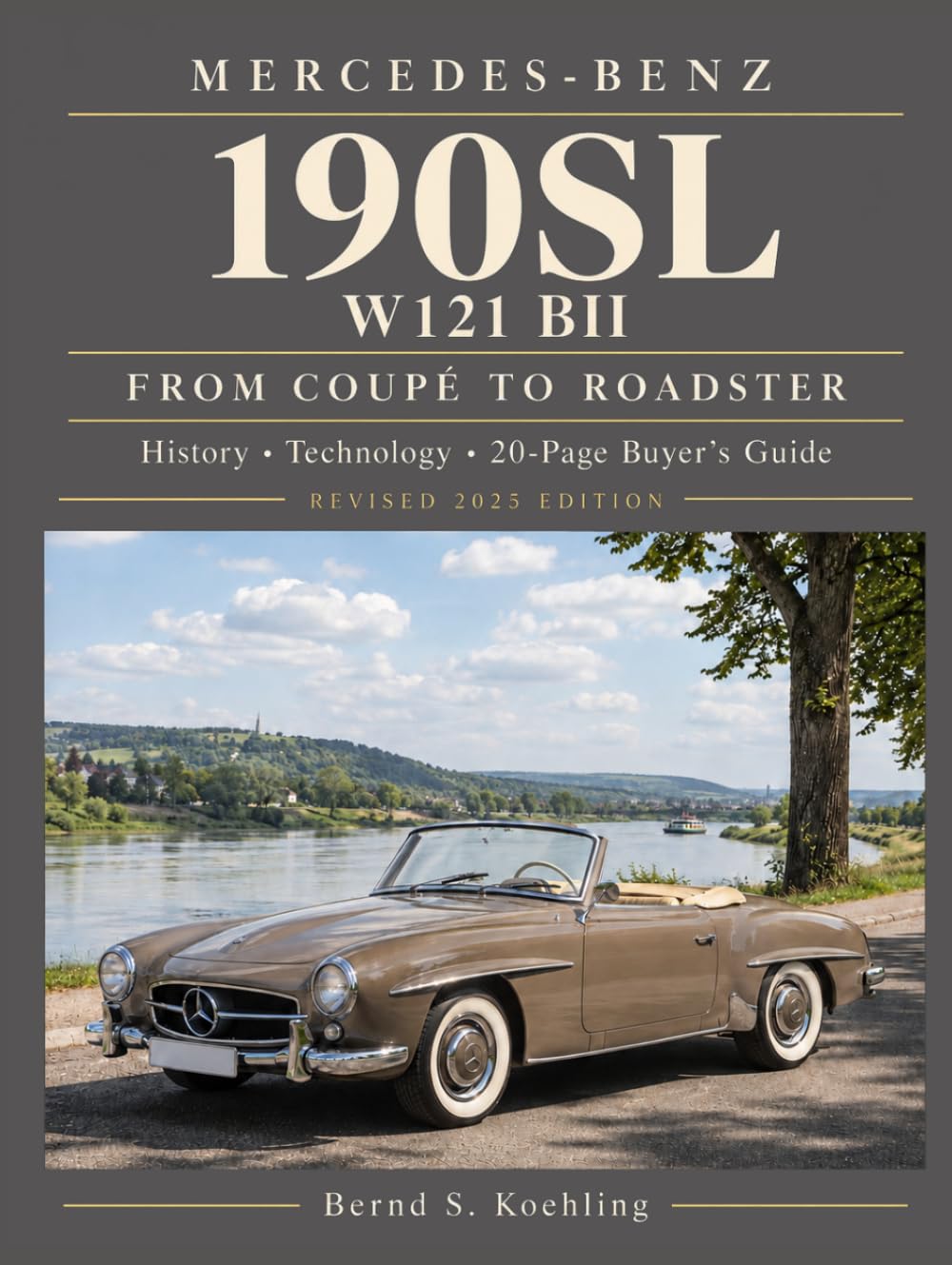 Mercedes-Benz, The SL story, The 190SL: The complete 190SL history with buyer's guide and superb recent color photos baixar o livro de graça