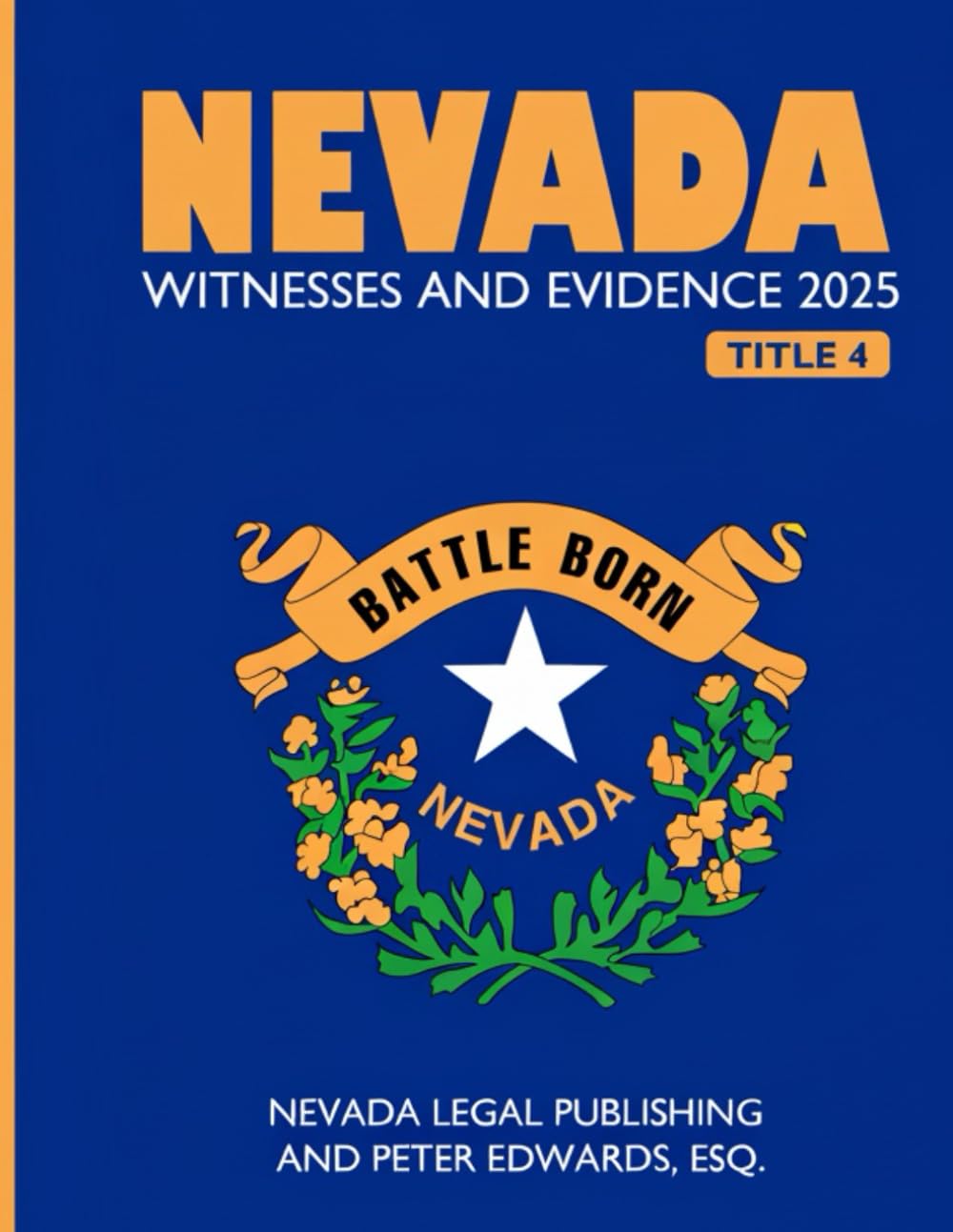 capítulo por capítulo baixar NEVADA WITNESSES AND EVIDENCE 2025: Title 4 Current through September 25, 2025
