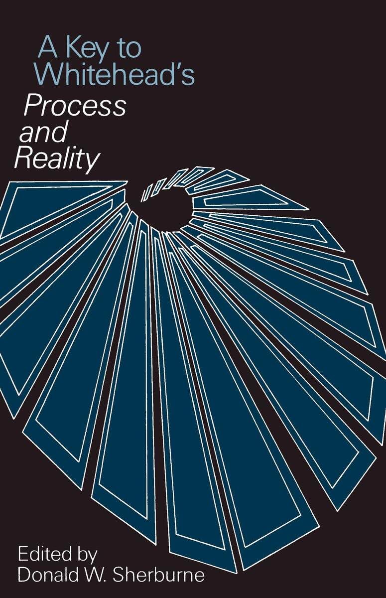 A Key to Whitehead's Process and Reality