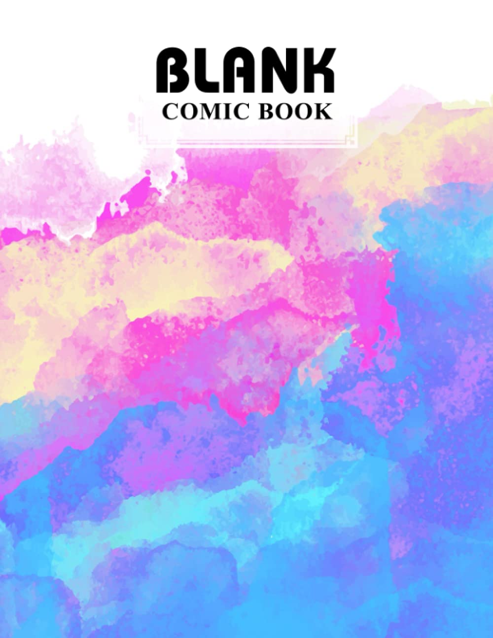 Blank Comic Book: Rainbow Watercolor Cover, Create Your Own Story, Journal, Notebook, Sketchbook for Kids and Adults, 120 Pages - Size 8.5" x 11" Notebook by Walther Franz baixar o livro de graça