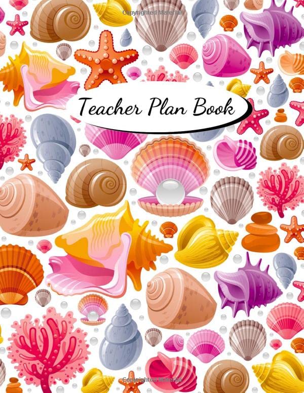 Teacher Plan Book: Teacher Agenda for Organization - Planning Monthly &Weekly Academic year Lesson Plan and Record Book (Jan 2020 – Dec 2021): seashell pattern seashells Theme baixar livro de graça