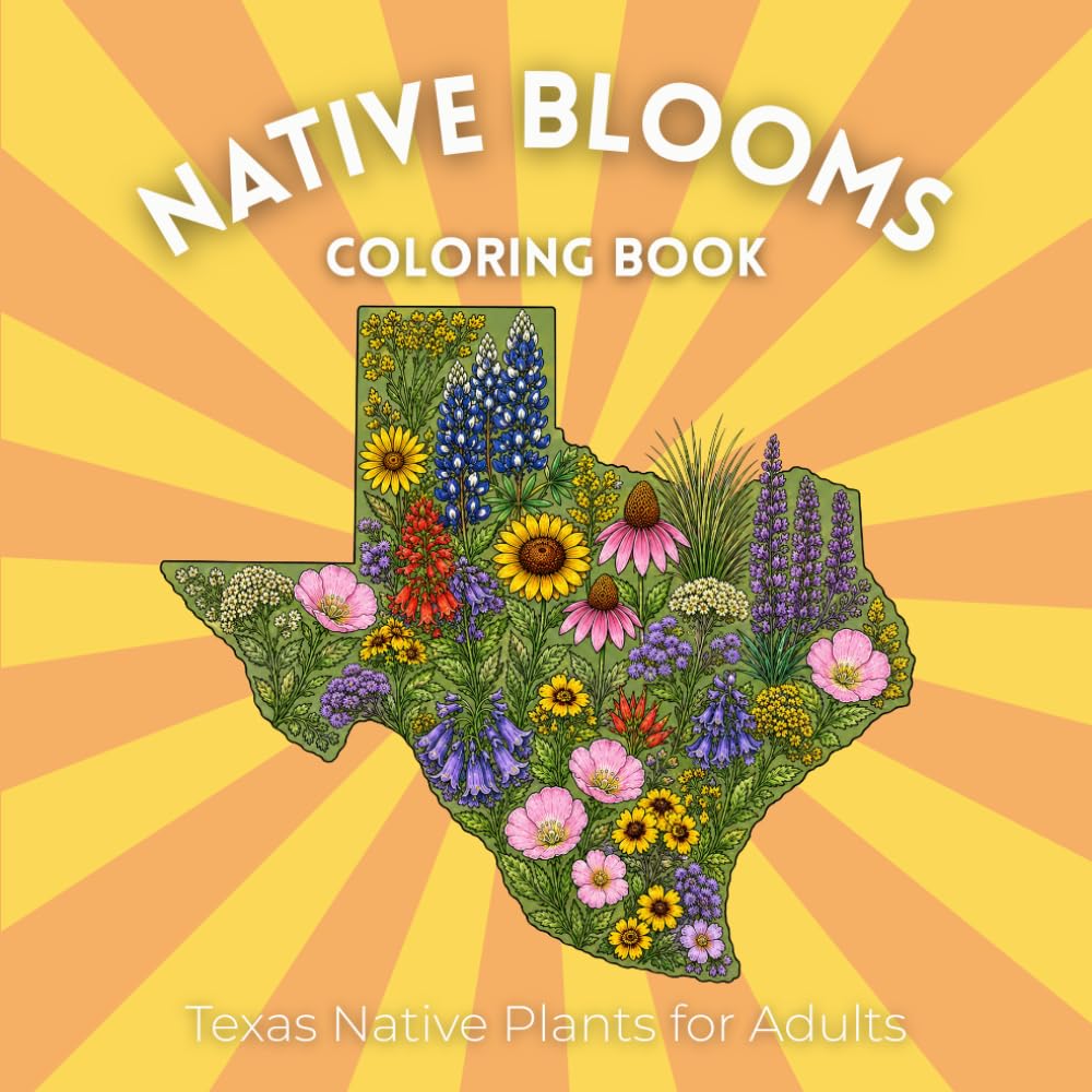 Native Blooms Coloring Book: Texas Native Plants for Adults: A Detailed Botanical Coloring Book Featuring Western Wildflowers, Plants & Pollinator Garden Favorites baixar livro de graça