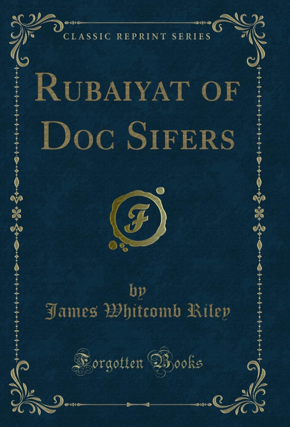 capítulo por capítulo baixar Rubaiyat of Doc Sifers (Classic Reprint) (English Edition)