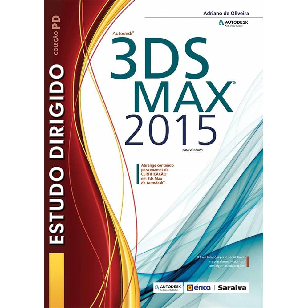 Estudo dirigido: Autodesk® 3DS Max 2015 para Windows baixar livro de graça