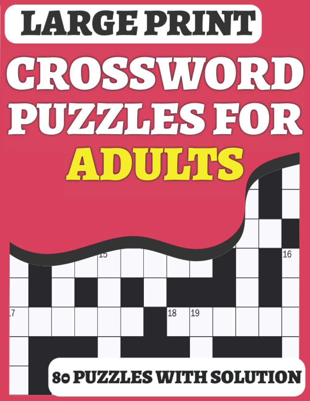 capítulo por capítulo baixar Crossword Puzzle Book For Adults: 80 Large Print Crossword for Seniors and Adults for Enjoy The Free time Included Solution