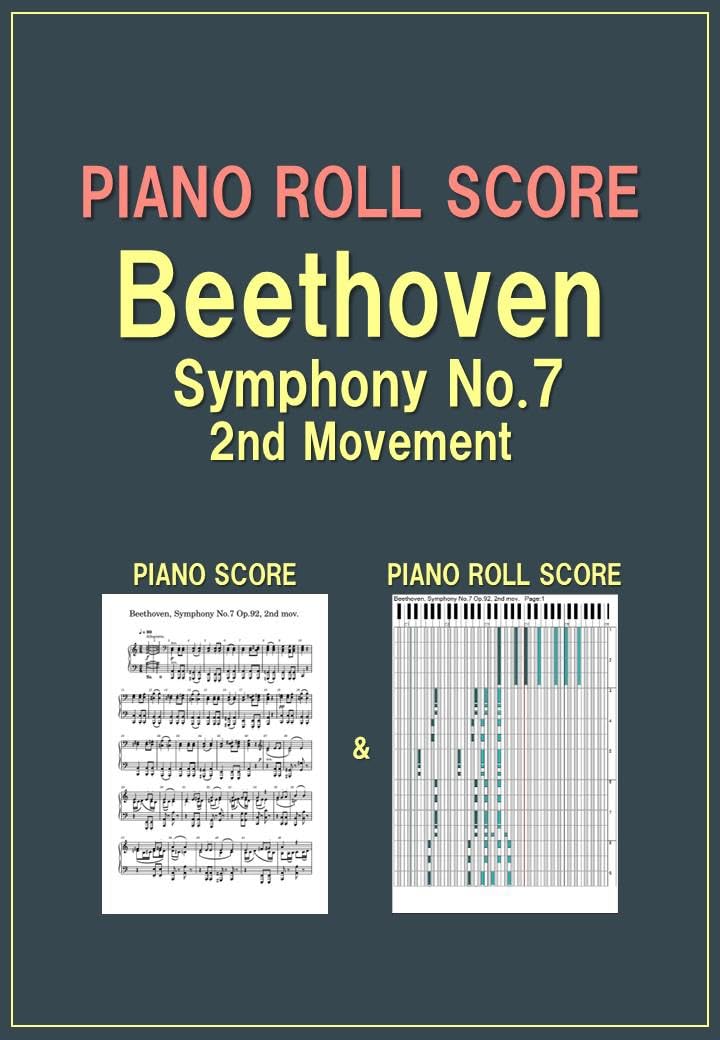 PIANO ROLL SCORE Beethoven, Symphony No.7, 2nd Movement (English Edition) baixar o livro de graça