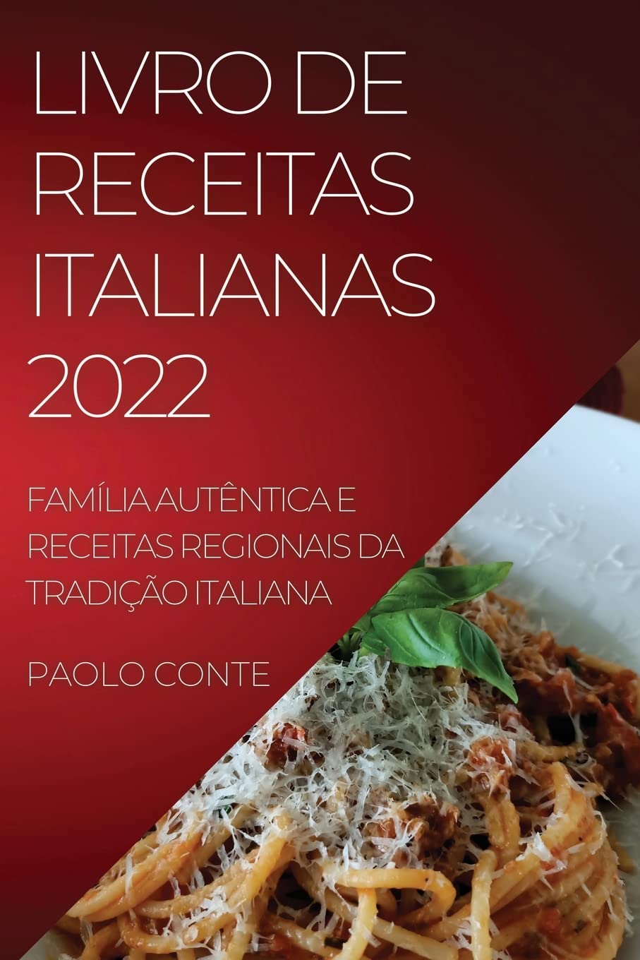 LIVRO DE RECEITAS ITALIANAS 2022 CONTE baixar livro de graça