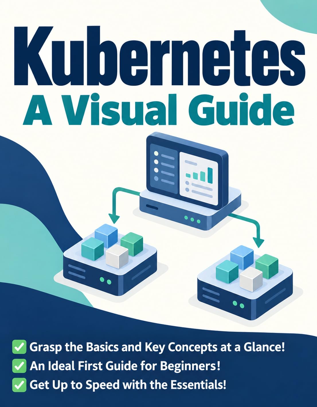 ler totalmente Kubernetes A Visual Guide: Kubernetes Fundamentals for Beginners — Made Simple with Illustrations and Diagrams! Essential Knowledge for Day-to-Day Work... Beginner’s Guide Book 1) (English Edition)