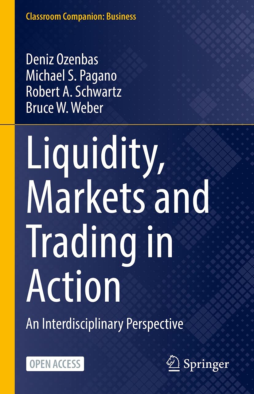 capítulo por capítulo baixar Liquidity, Markets and Trading in Action: An Interdisciplinary Perspective (Classroom Companion: Business) (English Edition)