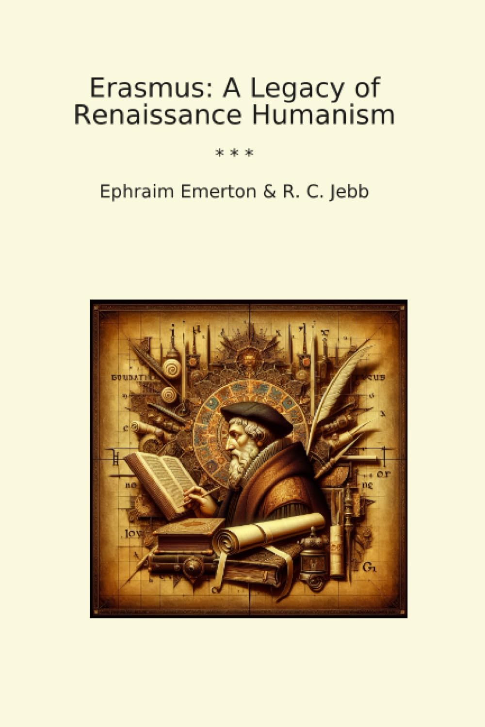 Erasmus: A Legacy of Renaissance Humanism (Classic Bundles) baixar livro de graça